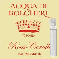 Eau de Parfum »Rosso Corallo« - Acqua di Bolgheri - Probe 2ml